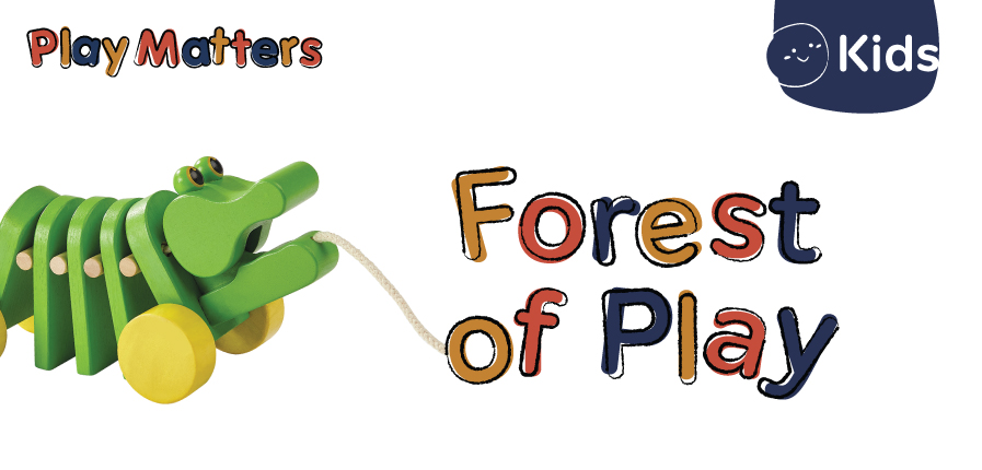 Forest of Play ป่าแห่งการเล่นใจกลางเมือง