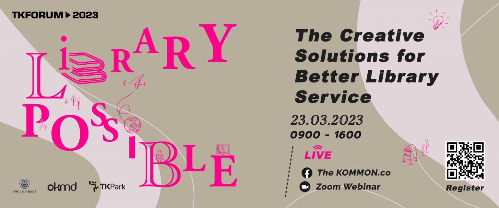 TK FORUM 2023 "Library Possible: The Creative Solutions for Better Library Service"