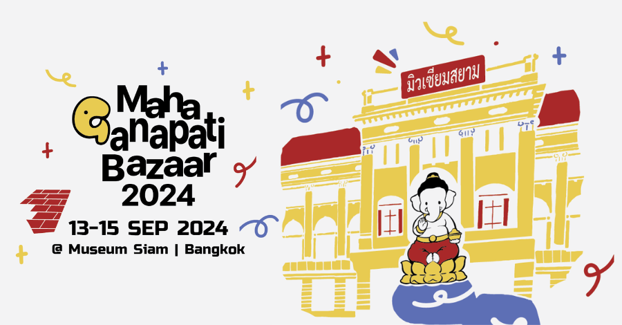 Maha Ganapati Bazaar 2024 งานสักการะพระคเณศในแบบอาร์ตๆ